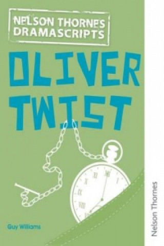 Kniha Oxford Playscripts: Oliver Twist Guy Williams