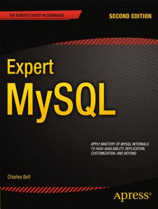 Könyv Expert MySQL Charles Bell
