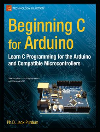 Kniha Beginning C for Arduino Jack Purdum