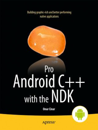 Book Pro Android C++ with the NDK Onur Cinar
