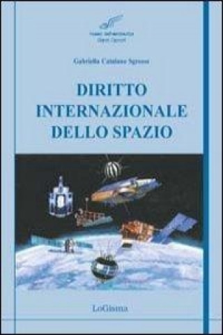 Kniha Diritto Internazionale Dello Spazio 