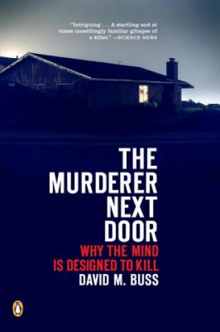 Knjiga Murderer Next Door David M. Buss