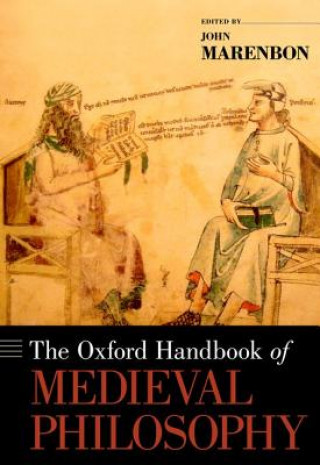Kniha Oxford Handbook of Medieval Philosophy John Marenbon