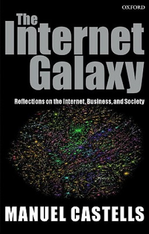 Kniha Internet Galaxy Manuel Castells