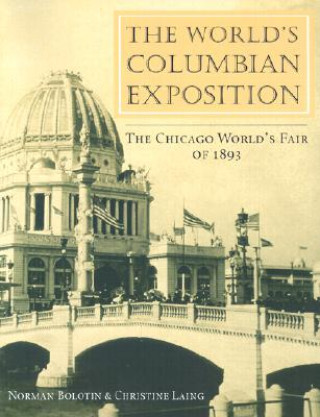 Carte World's Columbian Exposition Norman Bolotin