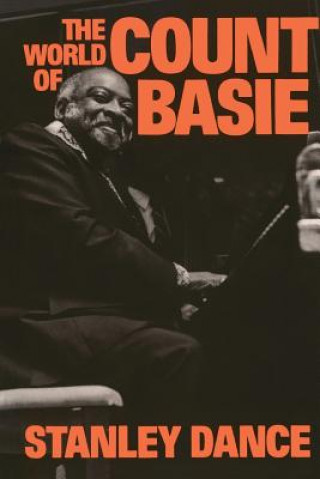 Kniha World Of Count Basie Stanley Dance
