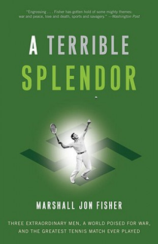 Carte Terrible Splendor Marshall Fisher