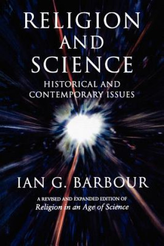 Kniha Religion and Science Ian G. Barbour