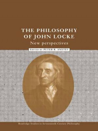 Βιβλίο Philosophy of John Locke Peter R. Anstey