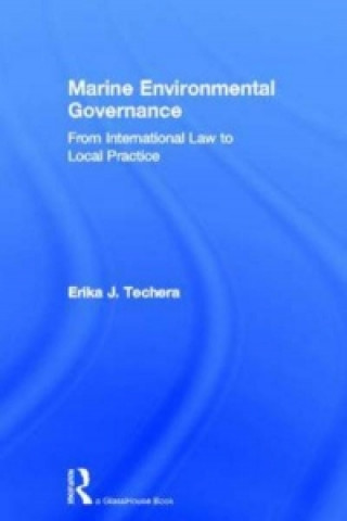 Kniha Marine Environmental Governance Erika Techera