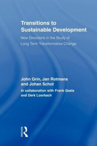 Könyv Transitions to Sustainable Development John Grin