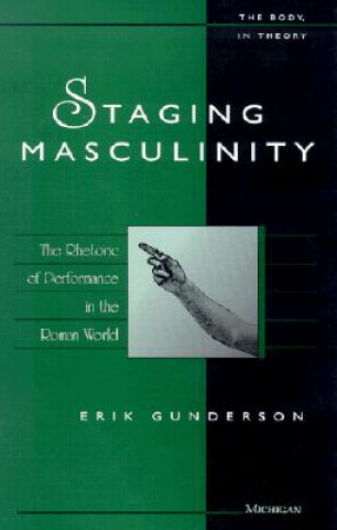 Buch Staging Masculinity Erik Gunderson