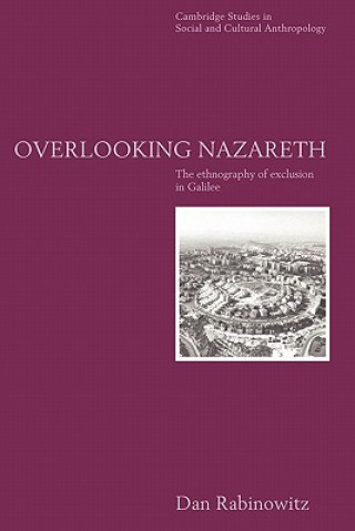 Livre Overlooking Nazareth Dan Rabinowitz