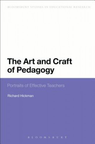 Könyv Art and Craft of Pedagogy Richard Hickman