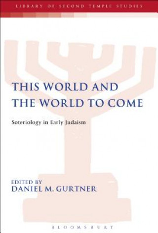 Libro This World and the World to Come Gurtner Daniel M.