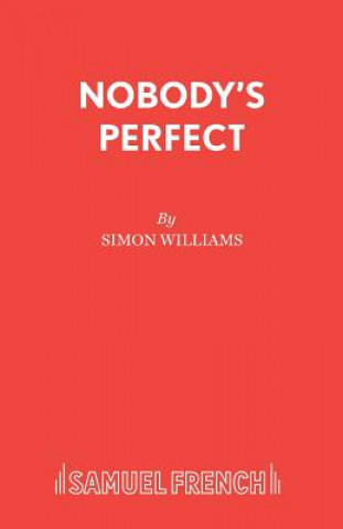 Könyv Nobody's Perfect Simon Williams