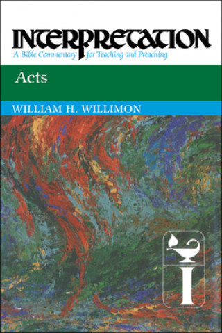 Carte Acts William H Willimon
