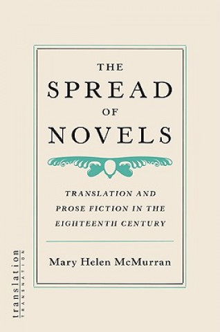 Książka Spread of Novels Mary Helen McMurran