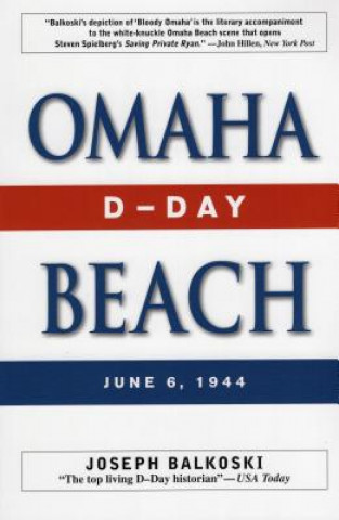 Книга Omaha Beach Joseph Balkoski