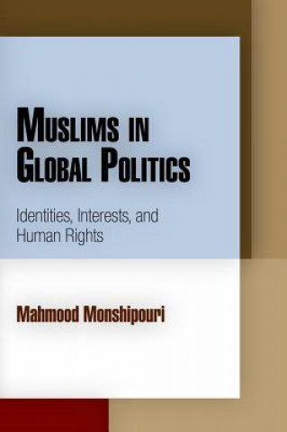 Buch Muslims in Global Politics Mahmood Monshipouri