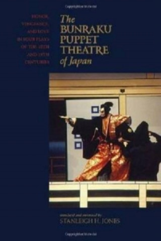 Kniha Bunraku Puppet Theatre of Japan Stanleigh H Jones