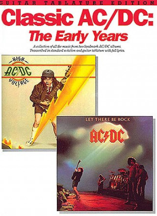 Könyv Classic AC/DC: The Early Years Ac/Dc