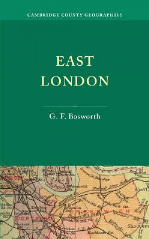 Kniha East London G F Bosworth