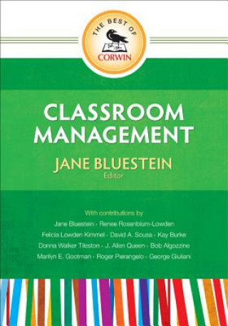 Knjiga Best of Corwin: Classroom Management Jane E Bluestein