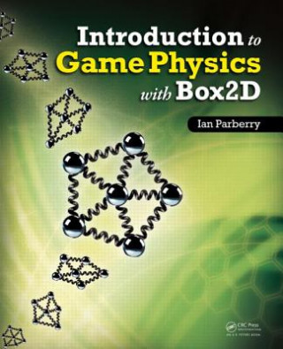Kniha Introduction to Game Physics with Box2D Ian Parberry
