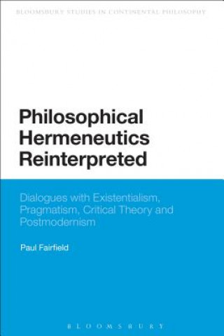 Book Philosophical Hermeneutics Reinterpreted Paul Fairfield