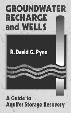 Book Groundwater Recharge and Wells RDG Pyne