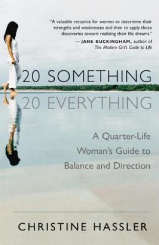 Carte 20 Something, 20 Everything Christine Hassler