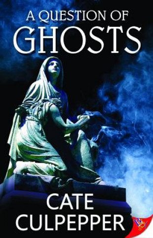 Carte Question of Ghosts Cate Culpepper