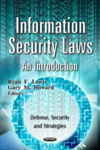 Knjiga Information Security Laws Ryan F Lewis