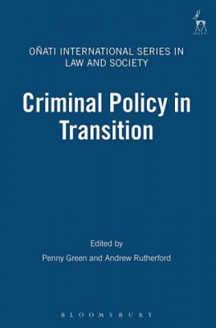 Kniha Criminal Policy in Transition Penny Green
