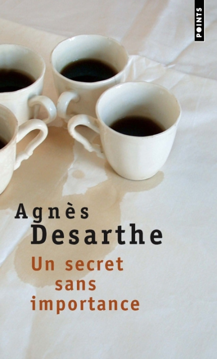 Buch Un Secret Sans Importance Agnes Desarthe