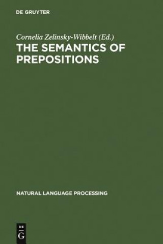 Książka Semantics of Prepositions Cornelia Zelinsky Wibbelt