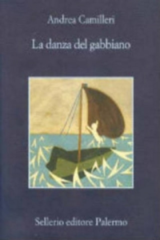 Livre La danza del gabbiano Andrea Camilleri