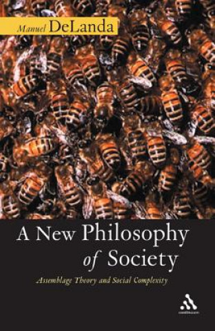 Kniha New Philosophy of Society Manuel DeLanda