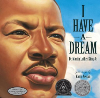 Kniha I Have a Dream (Book & CD) MartinLuther King