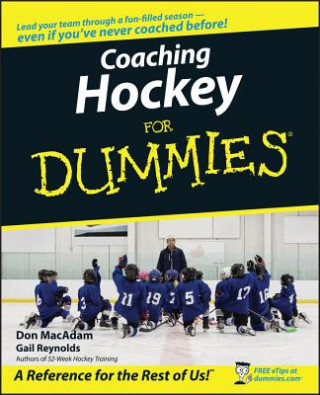 Kniha Coaching Hockey For Dummies Don MacAdam