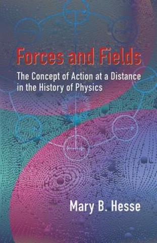 Book Forces and Fields MaryB Hesse