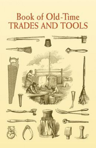 Книга Book of Old-Time Trades and Tools Anonymous