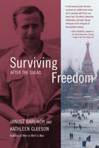Carte Surviving Freedom Janusz Bardach