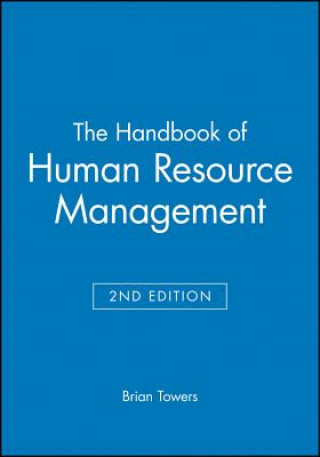Carte Handbook of Human Resource Management Brian Towers