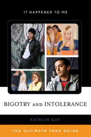 Carte Bigotry and Intolerance Kathlyn Gay