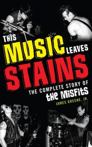 Buch This Music Leaves Stains James R Greene