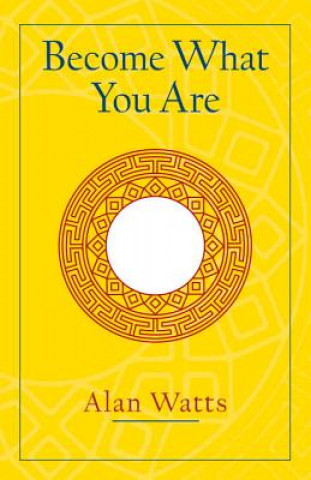 Книга Become What You Are Alan Watts