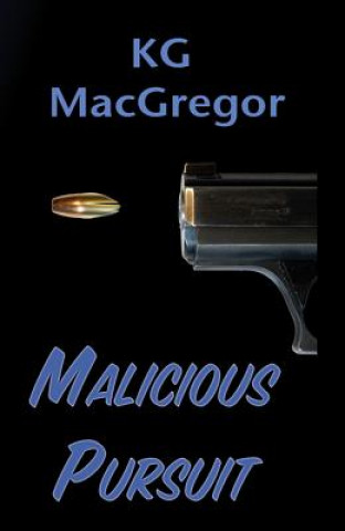 Buch Malicious Pursuit K G MacGregor