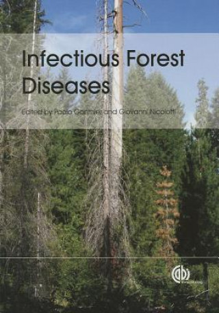 Knjiga Infectious Forest Diseases Paolo Gonthier